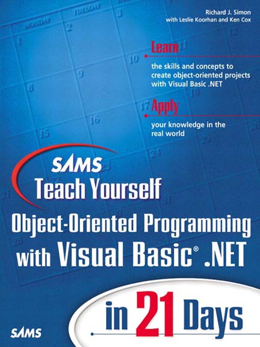 Cover image for Sams Teach Yourself Object-Oriented Programming with Visual Basic® .NET in 21 Days